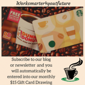 Worksmarter4yourfuture Subscribe to our blog newsletter Dunkin Donuts Starbucks Gift card Worksmarter4yourfuture Subscribe to blog newsletter