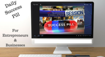 Daily Success Pill For Entrepreneurs & Businesses