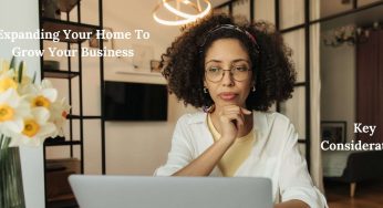 Expanding Your Home to Grow Your Business